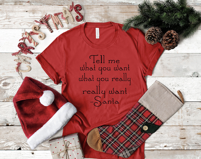 Tell Me What You Want Santa
