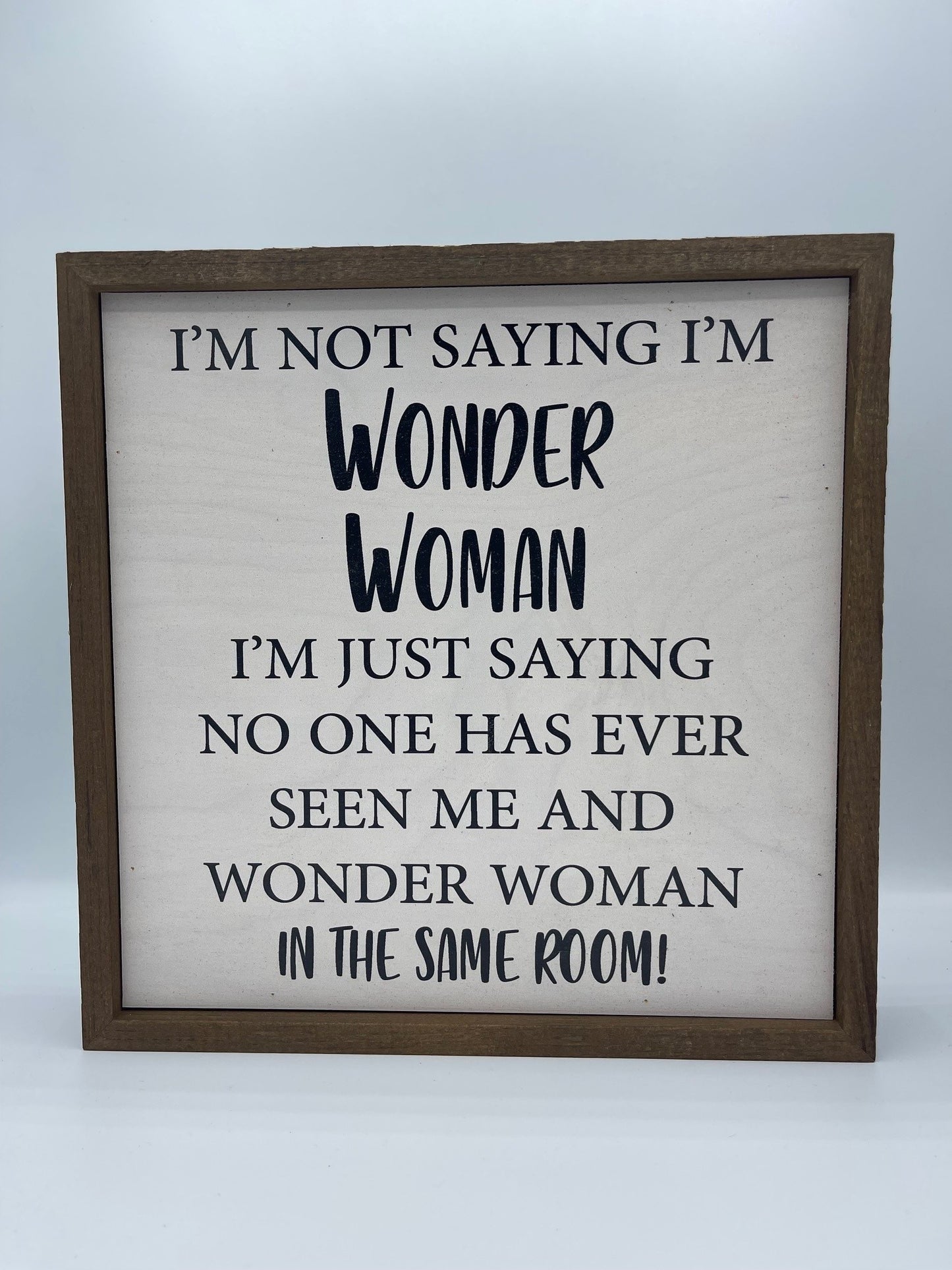 Wonder Woman Rustic Wooden Sign
