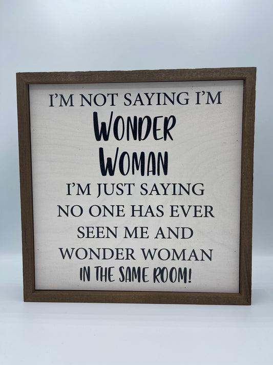 Wonder Woman Rustic Wooden Sign